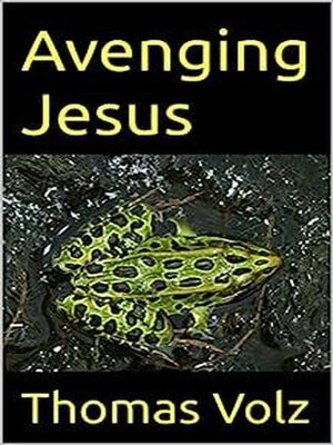 cover image of Avenging Jesus